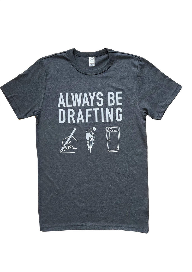 Grey "Always Be Drafting" tee shirt with cycling and beverage graphics.